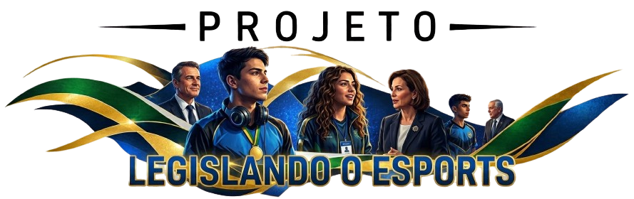 Projeto Legislando o Esports
